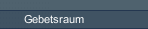 Gebetsraum 